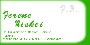 ferenc miskei business card